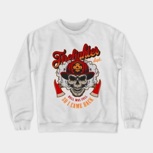 Firefighter Crewneck Sweatshirt